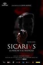 Watch Sicarivs: La noche y el silencio Tvmuse
