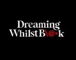 Watch Dreaming Whilst Black Tvmuse