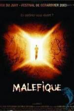 Watch Malefique Tvmuse