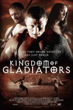 Watch Kingdom of Gladiators Tvmuse
