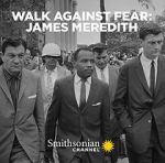 Watch Walk Against Fear: James Meredith Tvmuse