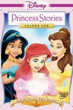 Watch Disney Princess Stories Volume One A Gift from the Heart Tvmuse