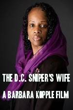 Watch The D.C. Sniper's Wife: A Barbara Kopple Film Tvmuse