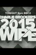 Watch Charlie Brookers 2015 Wipe Tvmuse