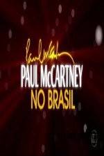 Watch Paul McCartney Paul in Brazil Tvmuse