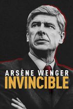 Watch Arsne Wenger: Invincible Tvmuse