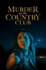 Watch Murder at the Country Club Tvmuse