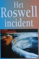 Watch The Roswell Incident Tvmuse