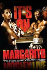 Watch HBO boxing classic Margarito vs Mosley Tvmuse