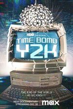 Watch Time Bomb Y2K Tvmuse