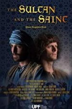 Watch The Sultan and the Saint Tvmuse