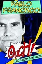 Watch Pablo Francisco: Ouch! Live from San Jose Tvmuse