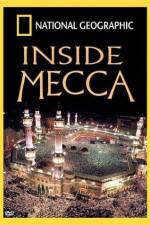 Watch Inside Mecca Tvmuse