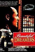 Watch Beautiful Dreamers Tvmuse