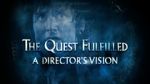 Watch The Lord of the Rings: The Quest Fulfilled Tvmuse