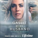 Watch Gaslit by My Husband: The Morgan Metzer Story Tvmuse