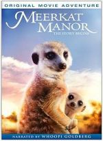 Watch Meerkat Manor: The Story Begins Tvmuse