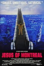 Watch Jesus of Montreal Tvmuse