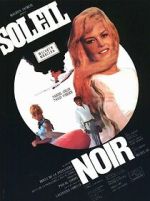 Watch Soleil noir Tvmuse