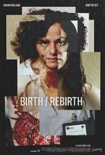 Watch Birth/Rebirth Tvmuse