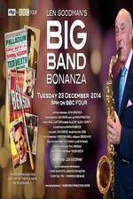 Watch Len Goodmans Big Band Bonanza Tvmuse