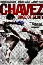 Watch Chavez Cage of Glory Tvmuse