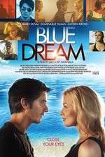 Watch Blue Dream Tvmuse