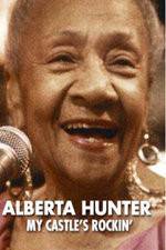 Watch Alberta Hunter My Castles Rockin Tvmuse
