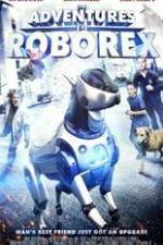 Watch The Adventures of RoboRex Tvmuse