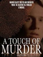 Watch A Touch of Murder Tvmuse