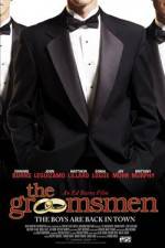 Watch The Groomsmen Tvmuse