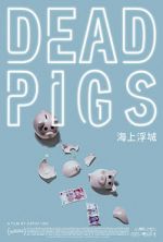 Watch Dead Pigs Tvmuse