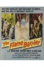 Watch The Flame Barrier Tvmuse