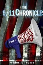 Watch The 9/11 Chronicles - Truth Rising Tvmuse