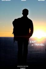 Watch The Art of Travel Tvmuse