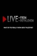 Watch Live from Bethlehem Tvmuse