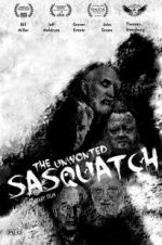 Watch The Unwonted Sasquatch Tvmuse