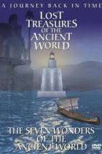 Watch Lost Treasures of the Ancient World - The Seven Wonders Tvmuse