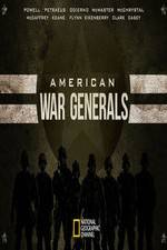 Watch American War Generals Tvmuse