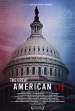Watch The Great American Lie Tvmuse