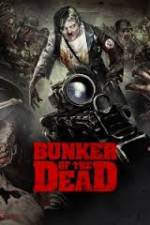 Watch Bunker of the Dead Tvmuse