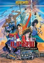 Watch Lupin the Third: Bye Bye, Lady Liberty Tvmuse