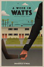 Watch A Week in Watts Tvmuse