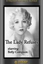 Watch The Lady Refuses Tvmuse