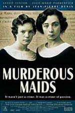 Watch Murderous Maids Tvmuse