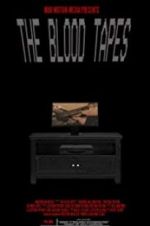 Watch The Blood Tapes Tvmuse