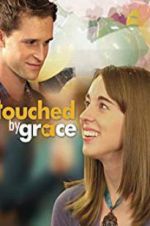 Watch Touched by Grace Tvmuse