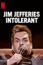 Watch Jim Jefferies: Intolerant Tvmuse