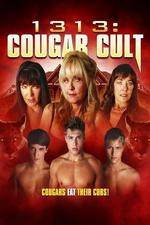 Watch 1313 Cougar Cult Tvmuse