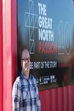 Watch The Great North Passion Tvmuse